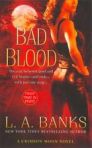BAD BLOOD: Book One of the Crimson Moon Series